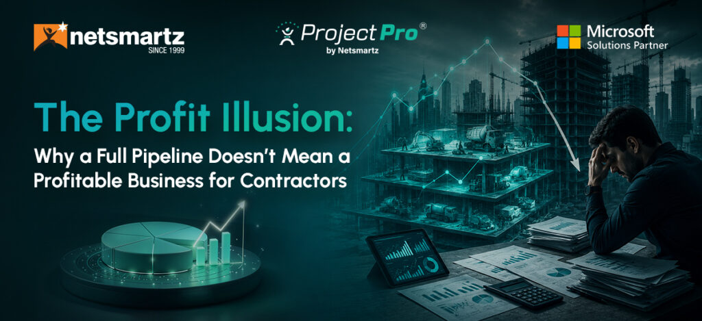 The Profit Illusion: Why a Full Pipeline Doesn’t Mean a Profitable Business for Contractors