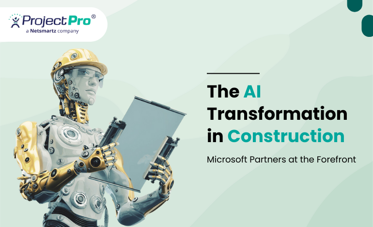 AI in Construction: Building the Future with Microsoft Partners