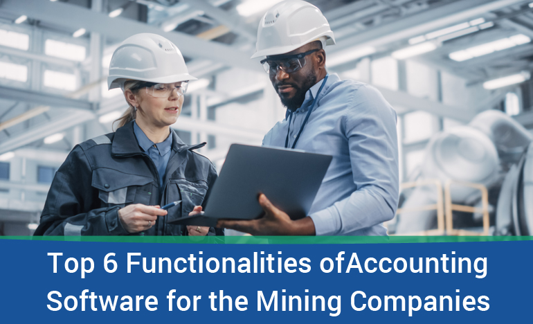 accounting-software-functionalities-for-mining-companies