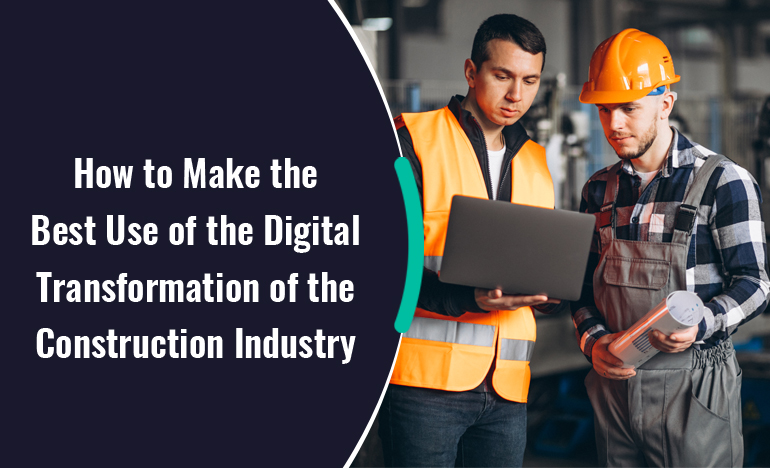 Digital Transformation in Construction