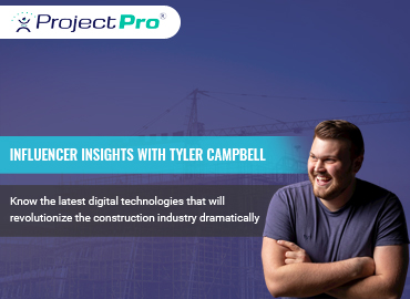 Interaction with Tyler Campbell on the Latest Construction Technologies