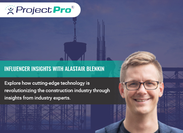 Interview with Alastair Blenkin on Construction Technology Adoption.