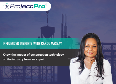 Interview with Carol Massay on Construction Industry Digitalization.