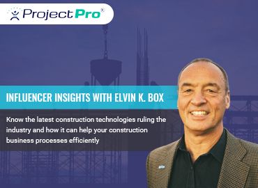 In Discussion with Elvin K. Box for Understanding the Impact of Construction Technologies