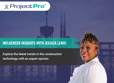 Interview with Jessica Lewis on Digitalization in Construction Industry