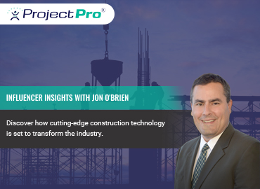 In conversation with Jon O’Brien on the Construction Technology trends.