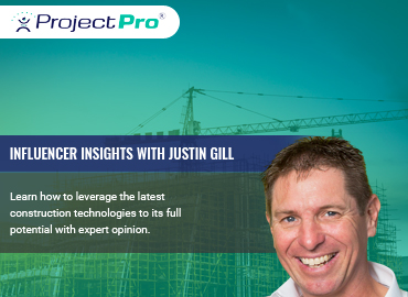 Interacted with Justin Gill to Understand his Perspective on Soaring Construction Technologies