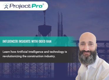 Discussing the rise of AI in the Construction Industry with Oded Ran
