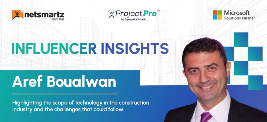 In Conversation with a ConTech Expert, Aref Boualwan, About the Future of the Construction Industry