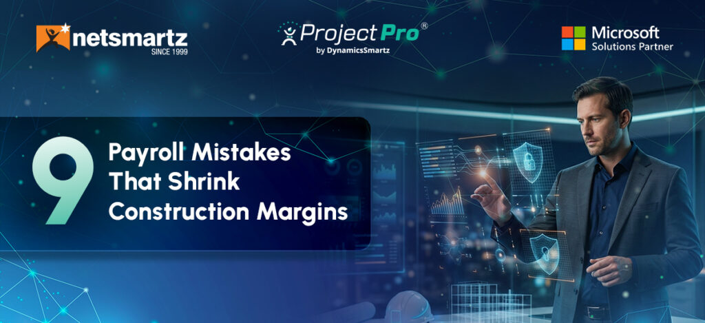 9 Ways to Know If Your Construction Payroll Software Is Actually Protecting Your Margins
