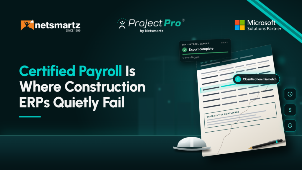Certified Payroll Is Where Construction ERPs Quietly Fail