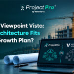 ProjectPro vs. Viewpoint Vista: Which ERP Architecture Fits Your 5-Year Growth Plan?